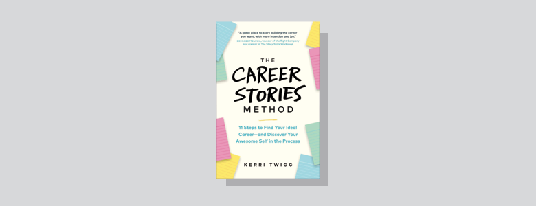 Book Cover - The Career Stories Method Kerri Twigg